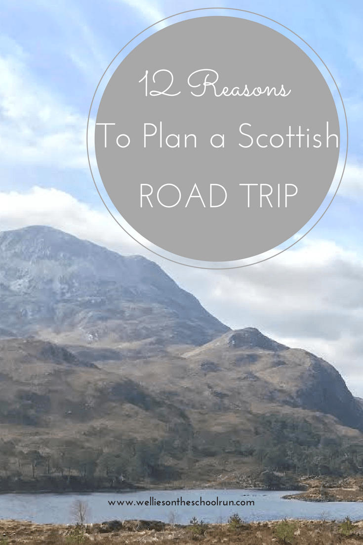 12 Reasons to Plan a Scottish Road Trip.png