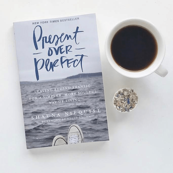 Present Over Perfect