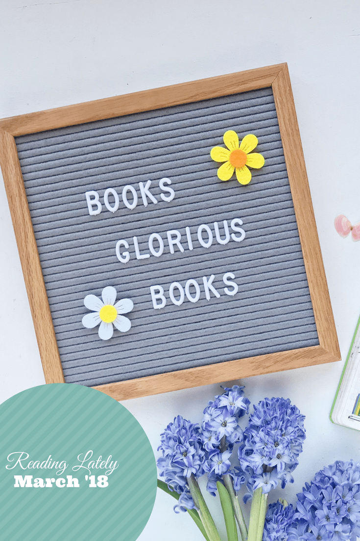 Reading Lately March 18