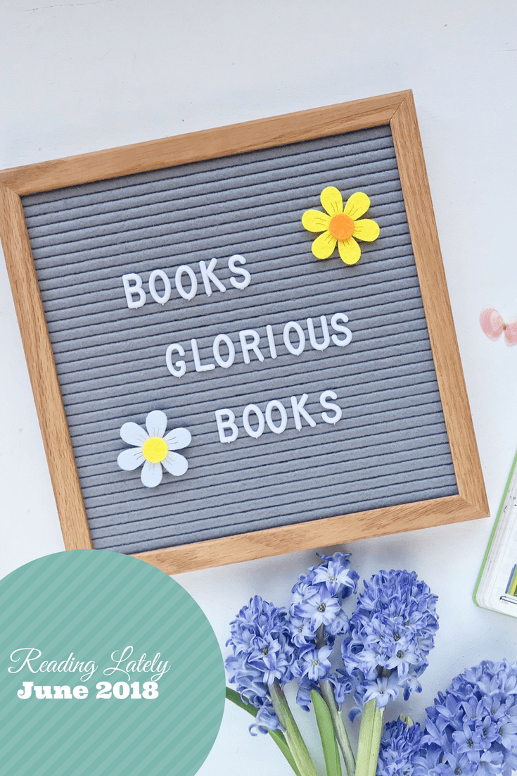 Reading Lately June 2018.png