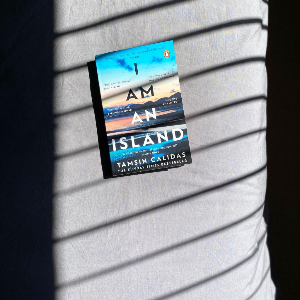 I Am An Island by Tamsin Calidas